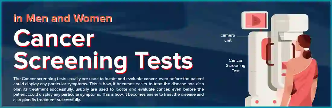 Cancer Screening Tests in Men and Women